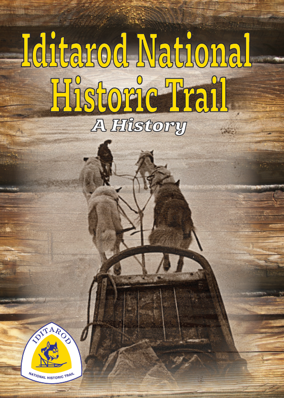 Iditarod National Historic Trail:  A History - DVD